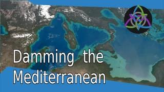 Damming the Mediterranean quotatlantropaquot [upl. by Garrity]