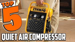 Best Quiet Air Compressor In 2024  Top 5 Quiet Air Compressors Review [upl. by Rhyner]