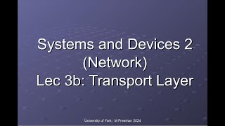 Networking  Lecture 3B  part 1 [upl. by Poppas551]