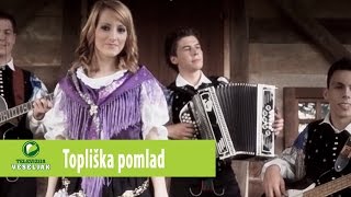 Topliška pomlad  Kam bova vandrala Uradna verzija official video [upl. by Omissam960]