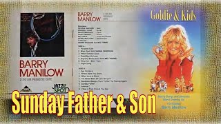 Sunday Father  Barry Manilow and Goldie Hawn [upl. by Lion]