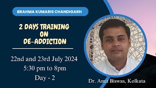 Training on Deaddiction Part2  23rd July  Tuesday  Dr Amit Biswas Kolkata [upl. by Tan]