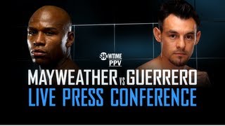 Mayweather vs Guerrero  Live Press Conference  SHOWTIME Boxing [upl. by Cinda892]