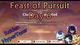 Feast of Pursuit Day 6 Steadfast  Raiden HyperTaser Genshin Impact [upl. by Eeraj254]