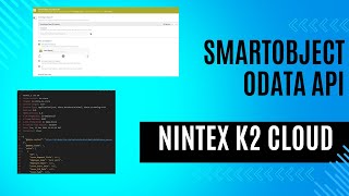 Nintex Automation K2 SmartObject OData API [upl. by Eeralav]