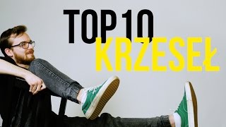 TOP 10 KRZESEŁ [upl. by Slater698]