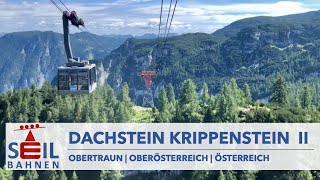 🇦🇹🚠 Dachstein Krippenstein Sektion II  Obertraun  inkl Details zur Bahn [upl. by Anaujd]