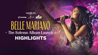 Belle Mariano  The Solemn Album Launch Highlights [upl. by Liponis]