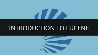 Introduction to Apache Lucene  Why Lucene  Apache Lucene Tutorial  Edureka [upl. by Notxarb]