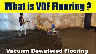 What is VDF Flooring  Vacuum Dewatered Flooring [upl. by Eenobe234]