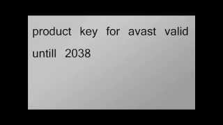 Avast License Key Valid until 2038 [upl. by Jeniece266]