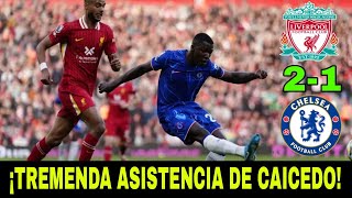 ¡IMPACTANTE asistencia de MOISÉS CAICEDO ante el Liverpool hoy [upl. by Sesilu]