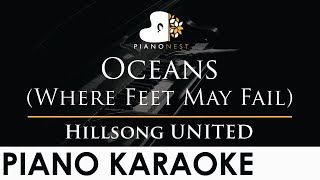 Hillsong UNITED  Oceans Where Feet May Fail  Piano Karaoke Instrumental Cover with Lyrics [upl. by Lebasy]