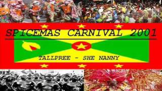 TALLPREE  SHE NANNY  GRENADA SOCA 2001 [upl. by Shimkus]