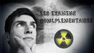 LES EXAMENS COMPLEMENTAIRES  EVANO [upl. by Hgielra43]