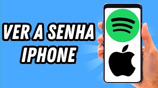 Como ver a senha do Spotify no iPhone GUIA COMPLETO [upl. by Everick692]