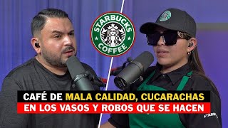 MI VIDA COMO EX TRABAJADORA DE STARBUCKS Y LA VERDAD DE TODO  Nath  331 [upl. by Amadus648]