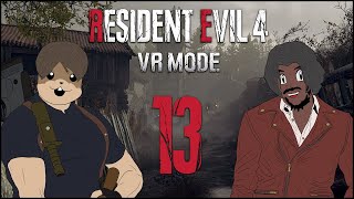 Resident Evil 4 VR Ep13  I Wasnt Done  Halloween Special [upl. by Oni]