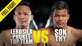 Lerdsila vs Sok Thy  ONE Full Fight  Muay Thai Mastery  November 2018 [upl. by Marino]