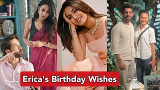 Erica Fernandes Gets Birthday Wishes From Nakuul Mehta Karan Wahi Abhishek Kapur [upl. by Lunsford]