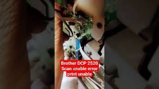 Brother DCP 2520 Scan unable error print unable error brother cricket hp printer khatushyam [upl. by Justinn]