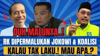 DUH MALUNYA RIDWAN KAMIL DI PERMALUKAN JOKOWI amp KOALISI KIM PLUS KALAU TAK LAKU MAU APA PILKADA [upl. by Halland]