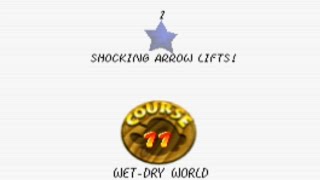 SuperMario64Nivel 11 Wet Dry World1 Shocking Arrow Liftsi [upl. by Nivanod]