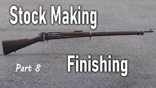 Finishing  Making a Military Rifle Stock Part 8 [upl. by Anegal95]