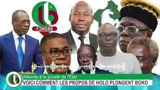 FON Atteinte à la sûreté de lÉtat  VOICI COMMENT LES PROPOS DE HOLO PLONGENT BOKO [upl. by Rabma324]