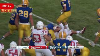 Marion Local vs Wapakoneta Football 8192022 [upl. by Annirtak]