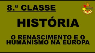 8 HISTÓRIA O RENASCIMENTO E O HUMANISMO NA EUROPA [upl. by Allista769]