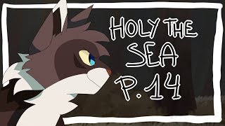 Holy the Sea  Warriors Map part 14 [upl. by Sisi]