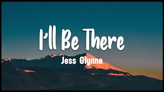 Ill Be There Jess Glynne Vietsub  Lyrics [upl. by Hillie]