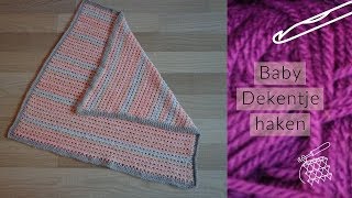 Haak Tutorial  Nederlands  Baby Dekentje Haken4 [upl. by Eizeerb]