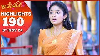 Malli Serial  EP 190 Highlights  6th Nov 2024  Nikitha  Vijay  Saregama TV Shows Tamil [upl. by Johannessen]