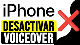 Cómo DESACTIVAR VoiceOver en iPhone X 2024  Quitar Guía de Voz iPhone X [upl. by Nonnerb]