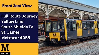 Full Route Journey Tyne and Wear Metro Metrocar 4056  Yellow Line South Shields  St James [upl. by Lissi]