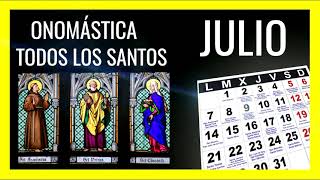 Calendario de Santos Julio 2022  Santoral Católico por días  Santo de Hoy  Onomástica [upl. by Whall620]