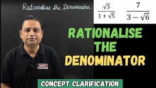 👉How to Rationalise the Denominator  Removing Square Root From denominator  Explained  by NK Sir [upl. by Nnel]