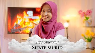 SIFATE MURID  NING UMI LAILA [upl. by Adigun]