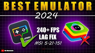 Latest MSI 521 is Best For Free Fire Low End PC Users Bluestacks Vs Msi 2024 [upl. by Ramburt705]