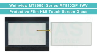 Weinview MT8000i Series MT8102iP 1WV Front Overlay Touch Digitizer Glass Replacement [upl. by Justen405]