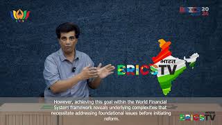 Disintegration as a Constraint on the Present International Economic System  BRICS TV INDIABHARAT [upl. by Horlacher]