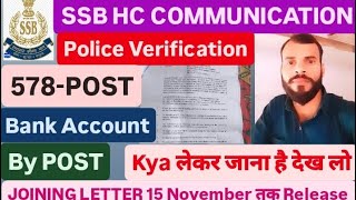 SSB HC COMMUNICATION JOINING LETTER BY POST 📫 सभी के 578POST REPORTING INSTRUCTIONS देख लो ssb 🇮🇳🚔 [upl. by Nelia]