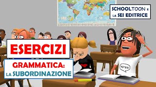 Grammatica Esercizi  La subordinazione [upl. by Adyeren]