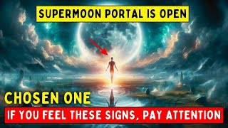 How The Supermoons ENERGY Affects The Chosen Ones🌕 [upl. by Ymmat]