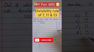 Divisibility rule of 7 11 and 13 in one sec 😱 vedic mathstricks polymathfootprintsacademy [upl. by Humbert960]