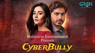 Cyberbully  Teaser 01  ft Talha Chahour Dur E Fishan  Green TV  News  Know About Celebrities [upl. by Zilef]