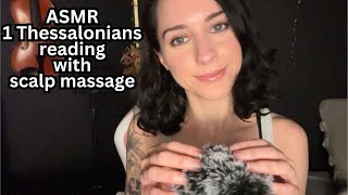 ASMR 1 Thessalonians Reading amp relaxing scalp scratching 🍂up close whisper [upl. by Ariaj328]