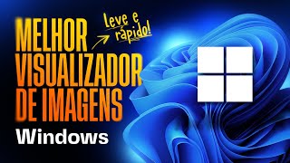 O MELHOR VISUALIZADOR DE IMAGENS para Windows Gratuito leve e rápido [upl. by Nytram]